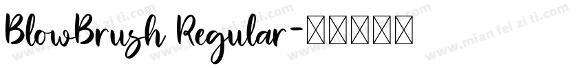 BlowBrush Regular字体转换